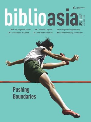 cover image of BiblioAsia, Vol 11 issue 2, Jul-Sep 2015